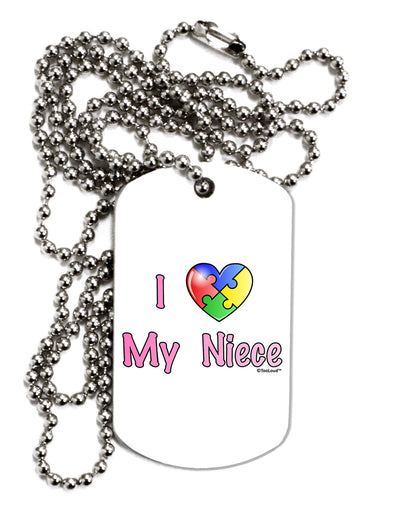 I Heart My Niece - Autism Awareness Adult Dog Tag Chain Necklace by TooLoud-Dog Tag Necklace-TooLoud-White-Davson Sales