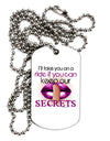 If You Can Keep Our Secrets Adult Dog Tag Chain Necklace-Dog Tag Necklace-TooLoud-1 Piece-Davson Sales