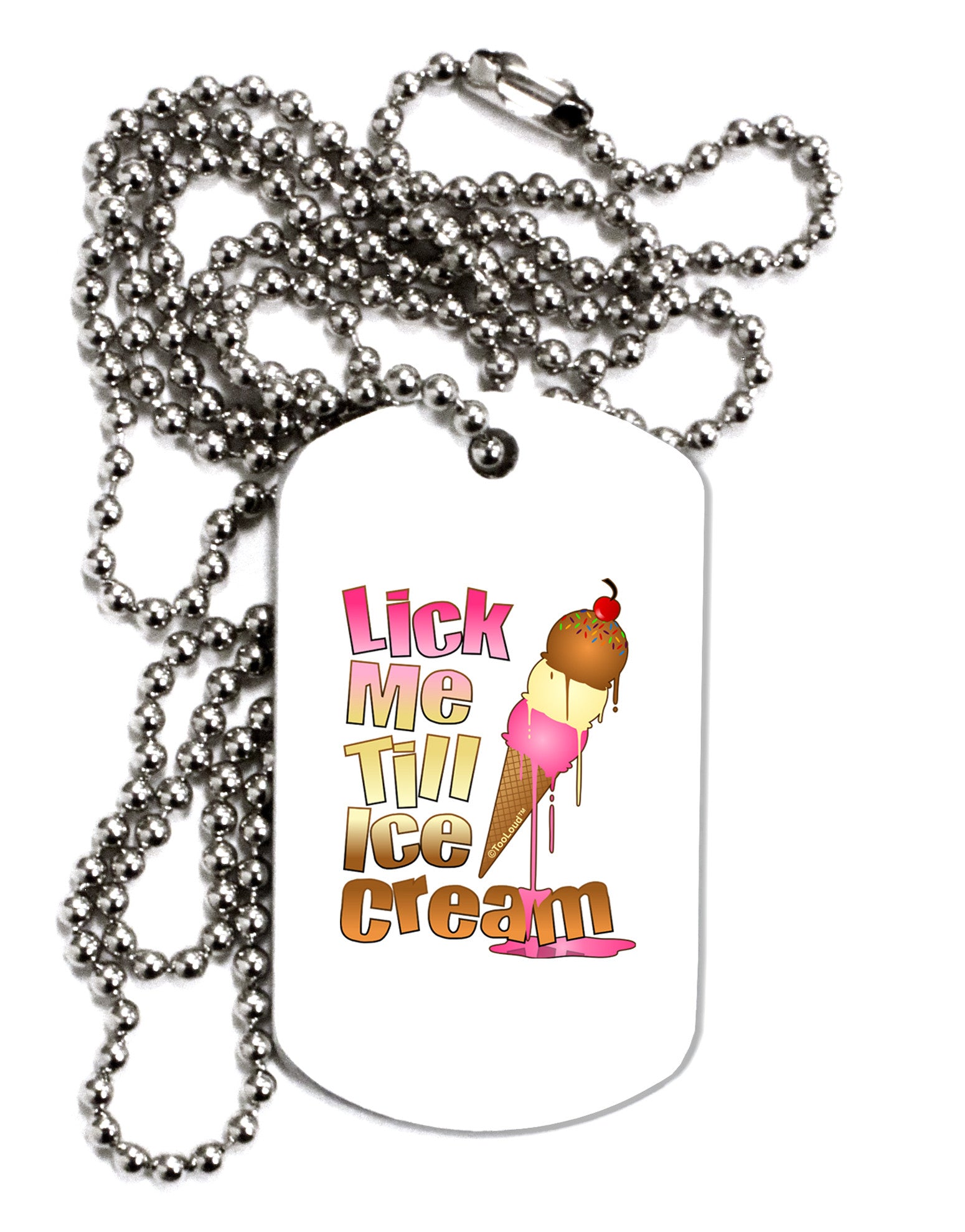 Lick Me Till Ice Cream Adult Dog Tag Chain Necklace-Dog Tag Necklace-TooLoud-1 Piece-Davson Sales