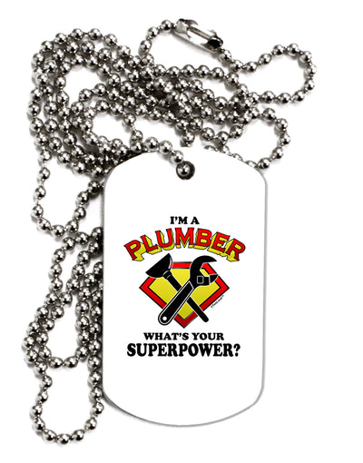 Plumber - Superpower Adult Dog Tag Chain Necklace-Dog Tag Necklace-TooLoud-1 Piece-Davson Sales