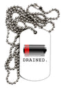 Battery Drained Adult Dog Tag Chain Necklace-Dog Tag Necklace-TooLoud-12 Pieces-Davson Sales