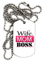 TooLoud Wife Mom Boss Adult Dog Tag Chain Necklace-Dog Tag Necklace-TooLoud-1 Piece-Davson Sales