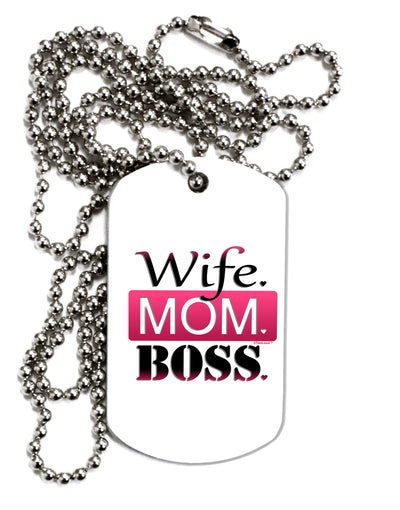 TooLoud Wife Mom Boss Adult Dog Tag Chain Necklace-Dog Tag Necklace-TooLoud-1 Piece-Davson Sales