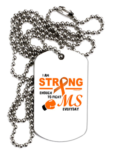 MS - I Am Strong Adult Dog Tag Chain Necklace-Dog Tag Necklace-TooLoud-1 Piece-Davson Sales