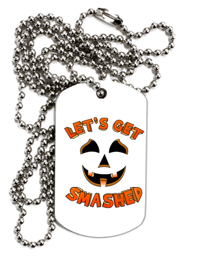 Let's Get Smashed Pumpkin Adult Dog Tag Chain Necklace by TooLoud-Dog Tag Necklace-TooLoud-1 Piece-Davson Sales