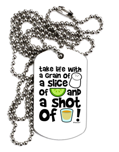 Take Life with a Grain of Salt and a Shot of Tequila Adult Dog Tag Chain Necklace by TooLoud-Dog Tag Necklace-TooLoud-White-Davson Sales