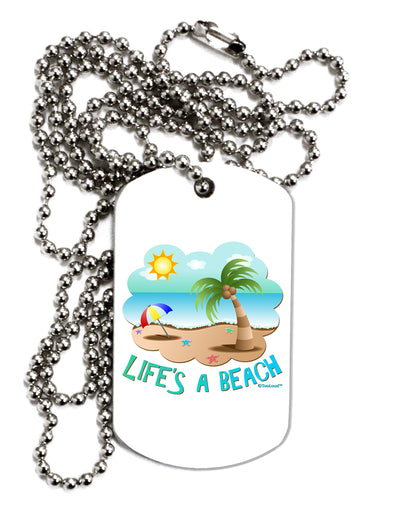 Fun Summer Beach Scene - Life's a Beach Adult Dog Tag Chain Necklace by TooLoud-Dog Tag Necklace-TooLoud-White-Davson Sales