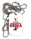 V Is For Vodka Adult Dog Tag Chain Necklace-Dog Tag Necklace-TooLoud-1 Piece-Davson Sales