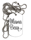 Mama Bear with Heart - Mom Design Adult Dog Tag Chain Necklace by TooLoud-Dog Tag Necklace-TooLoud-White-Davson Sales