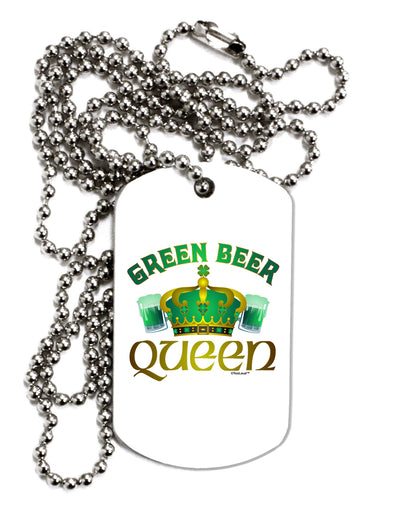 Green Beer Queen Adult Dog Tag Chain Necklace-Dog Tag Necklace-TooLoud-1 Piece-Davson Sales