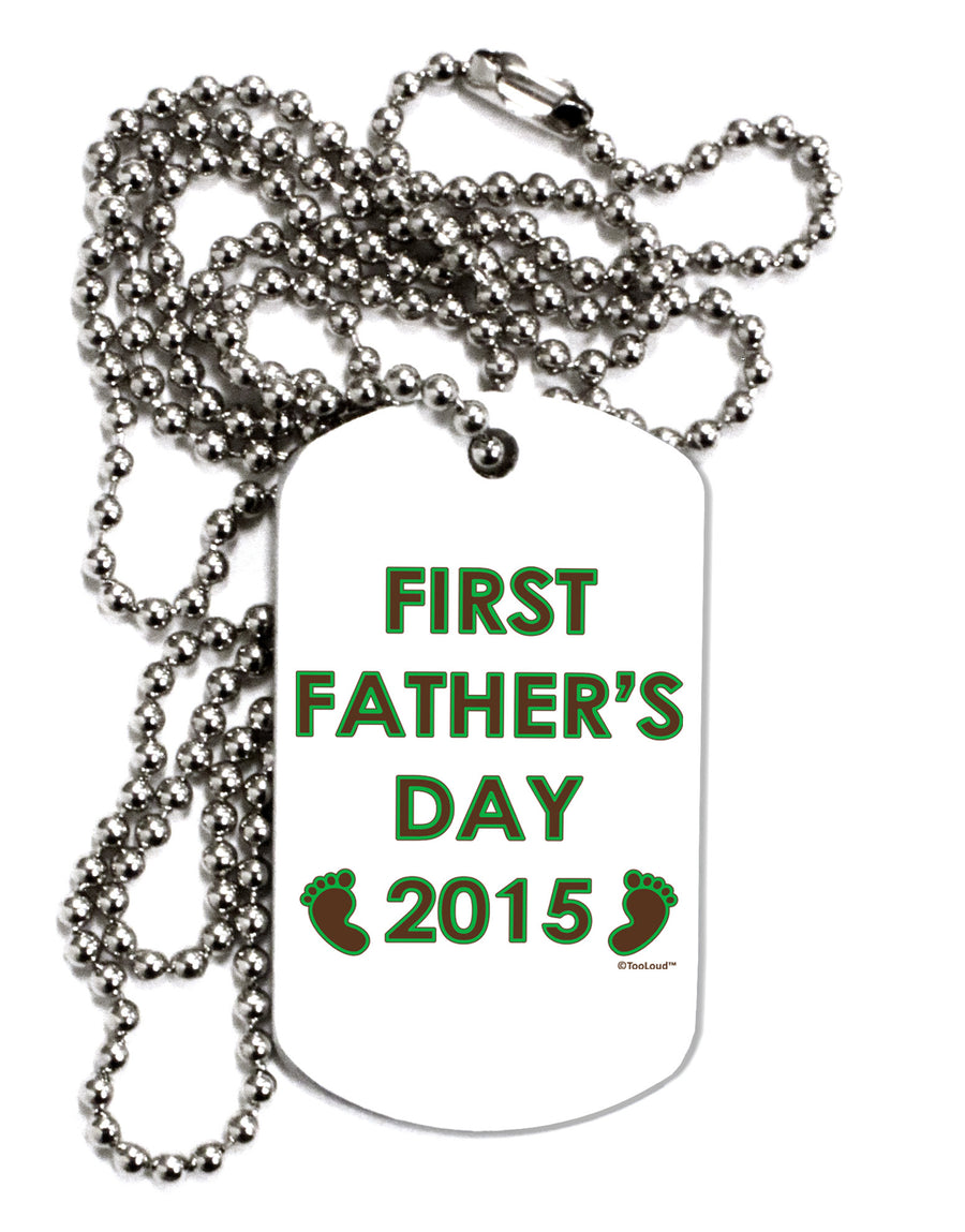 First Father's Day (CURRENT YEAR) Adult Dog Tag Chain Necklace-Dog Tag Necklace-TooLoud-White-Davson Sales