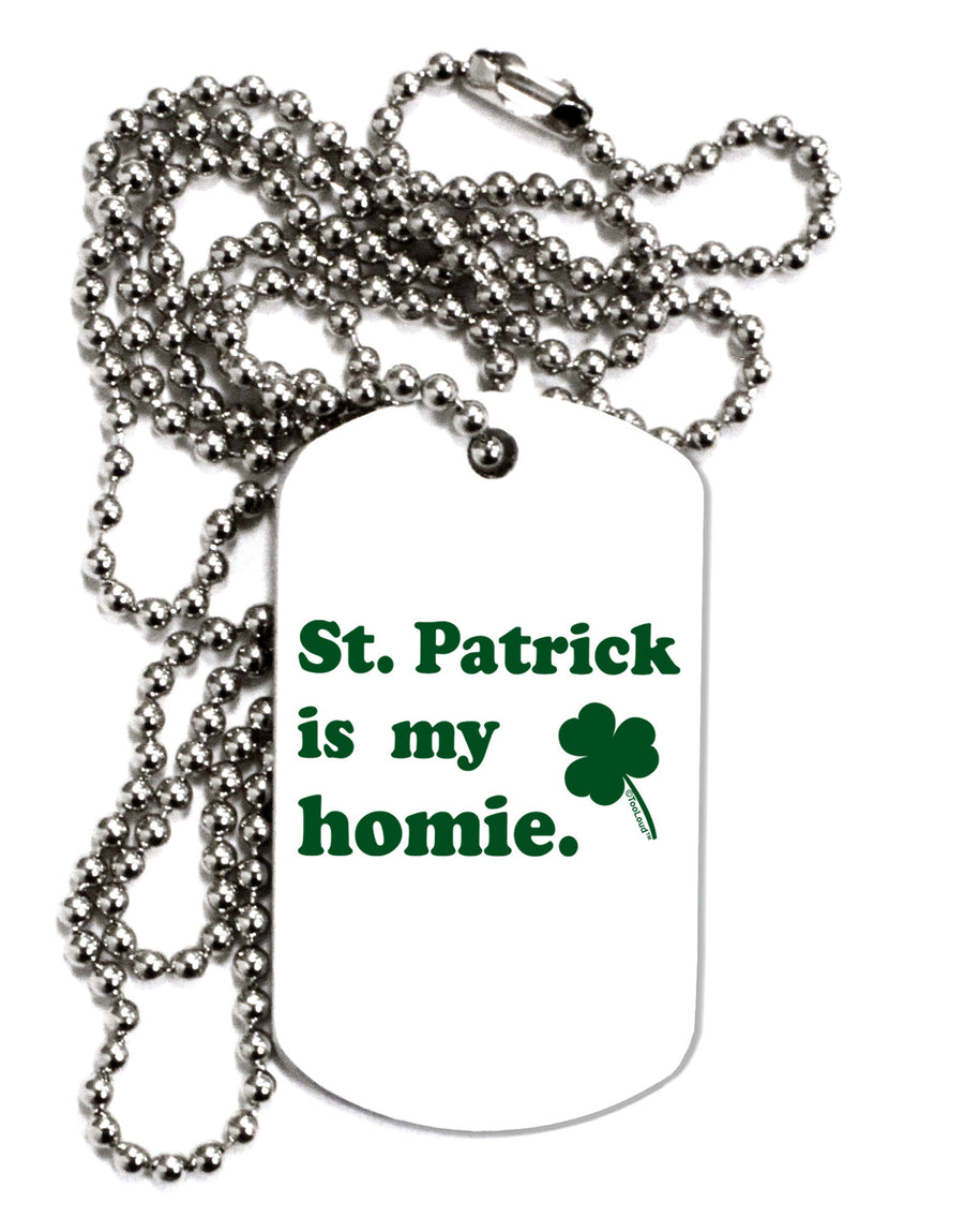 St Patrick is my Homie Adult Dog Tag Chain Necklace-Dog Tag Necklace-TooLoud-White-Davson Sales