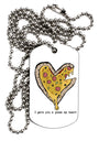 TooLoud I gave you a Pizza my Heart Adult Dog Tag Chain Necklace-Dog Tag Necklace-TooLoud-1 Piece-Davson Sales