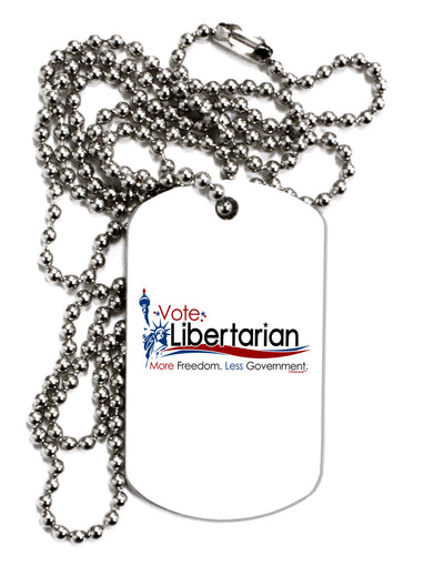 Libertarian Slogan Adult Dog Tag Chain Necklace-Dog Tag Necklace-TooLoud-1 Piece-Davson Sales