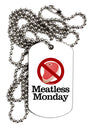 Meatless Monday Adult Dog Tag Chain Necklace by TooLoud-Dog Tag Necklace-TooLoud-White-Davson Sales