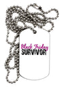 Black Friday Survivor Adult Dog Tag Chain Necklace by TooLoud