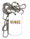 Planet Venus Text Only Adult Dog Tag Chain Necklace by TooLoud-Dog Tag Necklace-TooLoud-1 Piece-Davson Sales