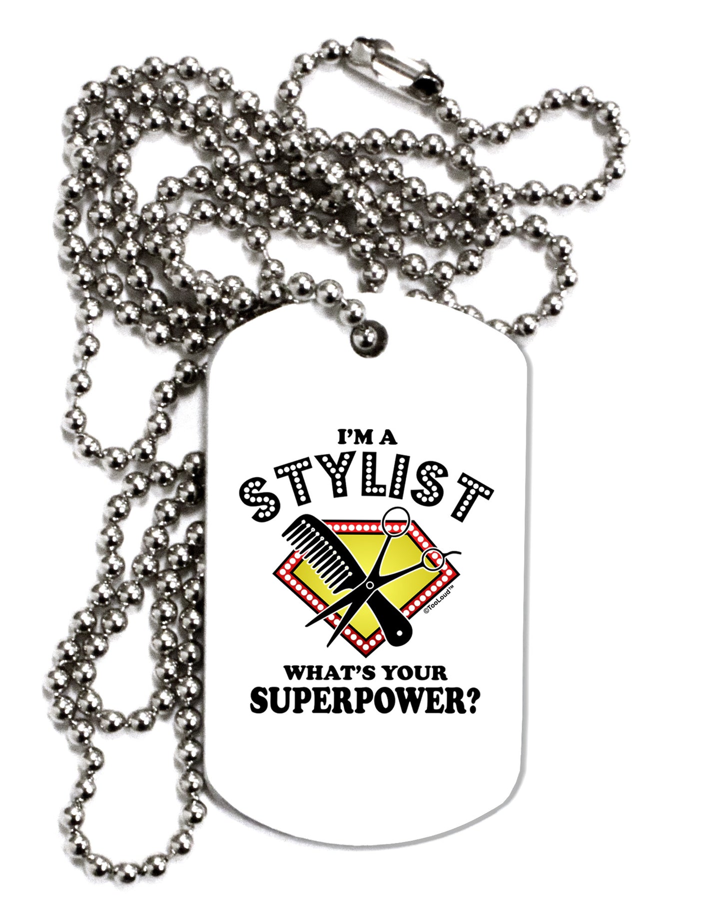 Stylist - Superpower Adult Dog Tag Chain Necklace-Dog Tag Necklace-TooLoud-1 Piece-Davson Sales