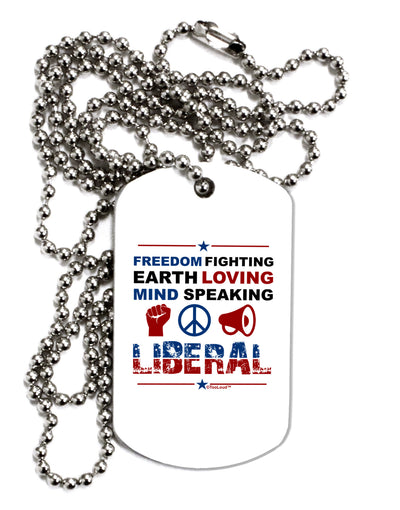 Freedom Fighting Liberal Adult Dog Tag Chain Necklace-Dog Tag Necklace-TooLoud-1 Piece-Davson Sales