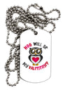 Hoo Will Be My Valentine Adult Dog Tag Chain Necklace-Dog Tag Necklace-TooLoud-1 Piece-Davson Sales