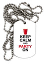 Keep Calm - Party Beer Adult Dog Tag Chain Necklace-Dog Tag Necklace-TooLoud-1 Piece-Davson Sales