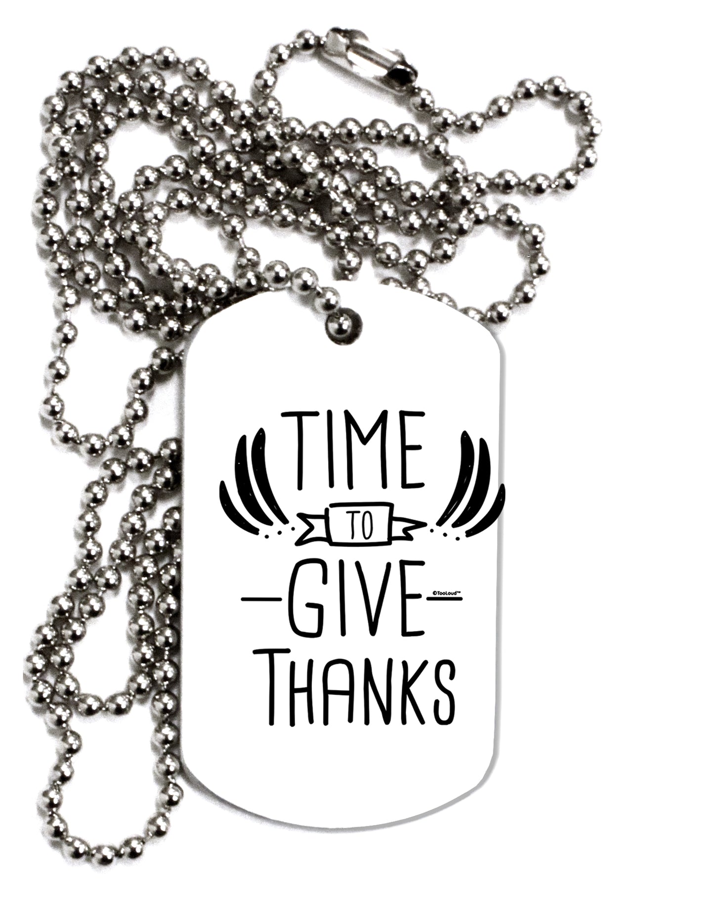 TooLoud Time to Give Thanks Adult Dog Tag Chain Necklace-Dog Tag Necklace-TooLoud-1 Piece-Davson Sales
