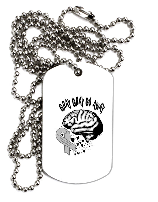 TooLoud Gray Gray Go Away Adult Dog Tag Chain Necklace-Dog Tag Necklace-TooLoud-1 Piece-Davson Sales