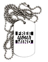 Free Your Mind Text Adult Dog Tag Chain Necklace-Dog Tag Necklace-TooLoud-1 Piece-Davson Sales