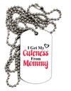 Cuteness From Mommy Adult Dog Tag Chain Necklace-Dog Tag Necklace-TooLoud-1 Piece-Davson Sales