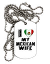 I Heart My Mexican Wife Adult Dog Tag Chain Necklace by TooLoud-Dog Tag Necklace-TooLoud-White-Davson Sales