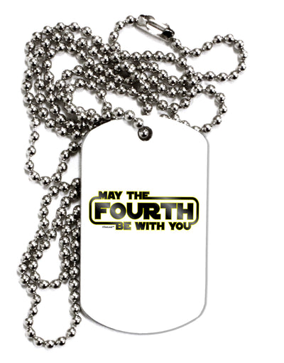 May The Fourth Be With You Adult Dog Tag Chain Necklace-Dog Tag Necklace-TooLoud-1 Piece-Davson Sales