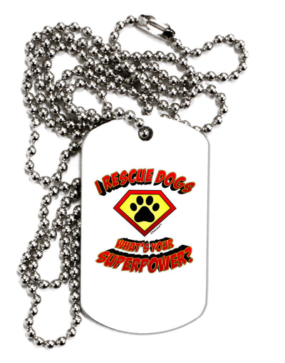 Rescue Dogs - Superpower Adult Dog Tag Chain Necklace-Dog Tag Necklace-TooLoud-1 Piece-Davson Sales