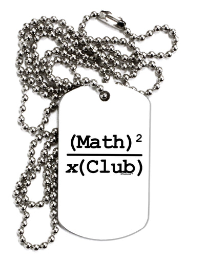 Math Club Adult Dog Tag Chain Necklace by TooLoud-Dog Tag Necklace-TooLoud-White-Davson Sales