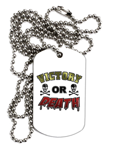 TooLoud Victory Or Death Adult Dog Tag Chain Necklace-Dog Tag Necklace-TooLoud-1 Piece-Davson Sales