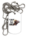 Come At Me Bro Big Horn Adult Dog Tag Chain Necklace-Dog Tag Necklace-TooLoud-1 Piece-Davson Sales