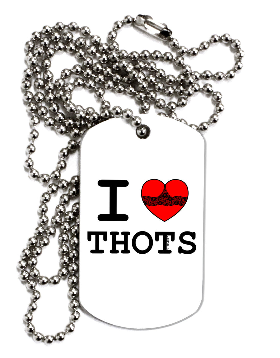 I Love Heart THOTS Adult Dog Tag Chain Necklace-Dog Tag Necklace-TooLoud-White-Davson Sales