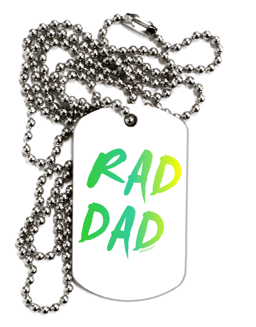 Rad Dad Design - 80s Neon Adult Dog Tag Chain Necklace-Dog Tag Necklace-TooLoud-White-Davson Sales