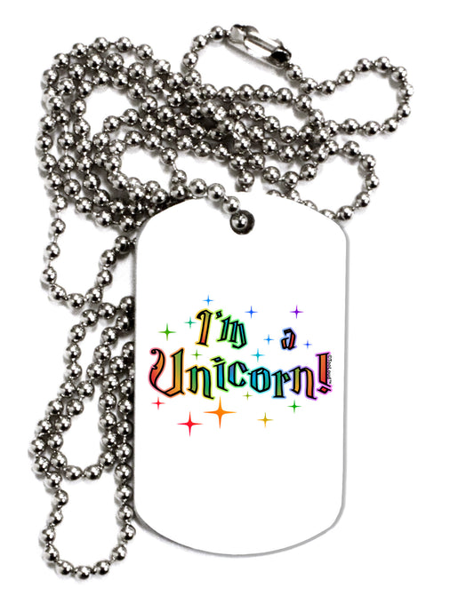 I'm a Unicorn Text Adult Dog Tag Chain Necklace-Dog Tag Necklace-TooLoud-White-Davson Sales