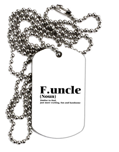 Funcle - Fun Uncle Adult Dog Tag Chain Necklace by TooLoud-TooLoud-1 Piece-Davson Sales