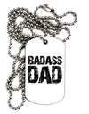 Badass Dad Adult Dog Tag Chain Necklace by TooLoud-TooLoud-White-Davson Sales