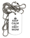 Keep Calm and Obey Mom Adult Dog Tag Chain Necklace-Dog Tag Necklace-TooLoud-White-Davson Sales