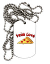 True Love - Pizza Adult Dog Tag Chain Necklace-Dog Tag Necklace-TooLoud-1 Piece-Davson Sales