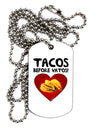 Tacos before Vatos Adult Dog Tag Chain Necklace by TooLoud-Dog Tag Necklace-TooLoud-1 Piece-Davson Sales