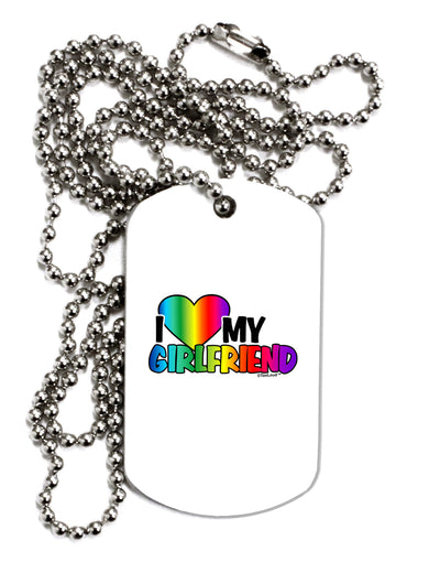 I Heart My Girlfriend - Rainbow Adult Dog Tag Chain Necklace-Dog Tag Necklace-TooLoud-1 Piece-Davson Sales