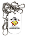 Nurse - Superpower Adult Dog Tag Chain Necklace-Dog Tag Necklace-TooLoud-1 Piece-Davson Sales