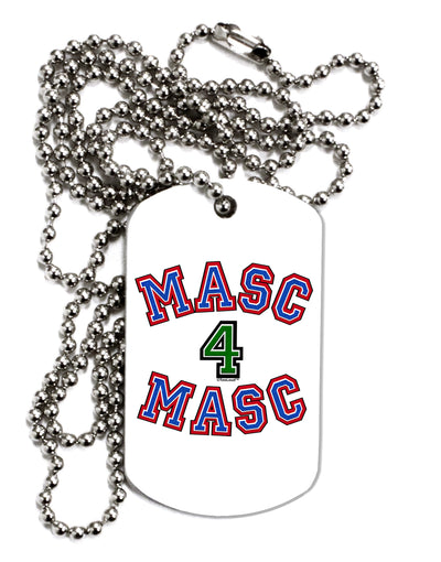 Masc 4 Masc College Stud Adult Dog Tag Chain Necklace by TooLoud-Dog Tag Necklace-TooLoud-1 Piece-Davson Sales