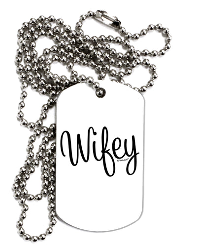 Wifey - Wife Design Adult Dog Tag Chain Necklace by TooLoud-Dog Tag Necklace-TooLoud-White-Davson Sales