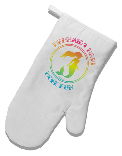 Mermaids Have More Fun - Beachy Colors White Printed Fabric Oven Mitt-Oven Mitt-TooLoud-White-Davson Sales