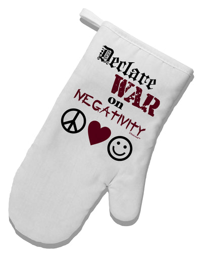 Declare War on Negativity White Printed Fabric Oven Mitt by TooLoud-Oven Mitt-TooLoud-White-Davson Sales