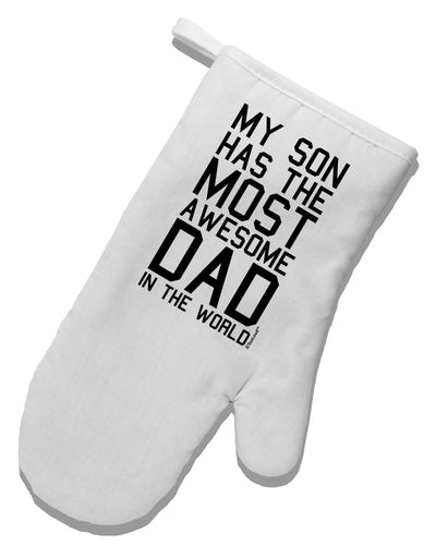 My Son Has the Most Awesome Dad in the World White Printed Fabric Oven Mitt-Oven Mitt-TooLoud-White-Davson Sales